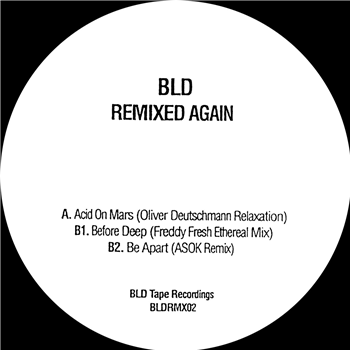 BLD - Remixed Again - BLD Tape Recordings