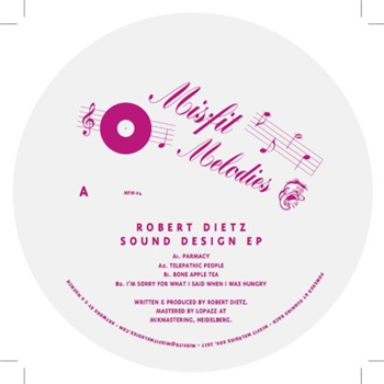 Robert Dietz - Sound Design EP - Misfit Melodies