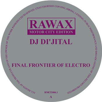 DJ Dijital - Final Frontier Of Electro - Rawax
