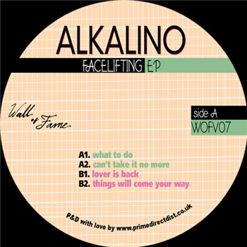 Alkalino - Facelifting EP - WALL OF FAME