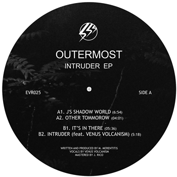 OUTERMOST - INTRUDER EP - ECHOVOLT RECORDS