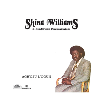 Shina Williams & His African Percussionists - STRUT