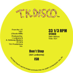 ISH / JOHN TROPEA - DONT STOP / LIVING IN THE JUNGLE - TK Disco