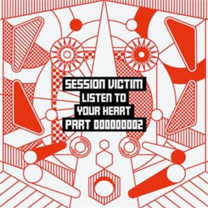 SESSION VICTIM - LISTEN TO YOUR HEART PART 2 - Delusions Of Grandeur