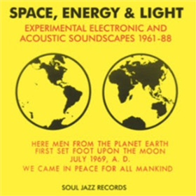 Space, Energy & Light - VA (3xLP) - Soul Jazz Records