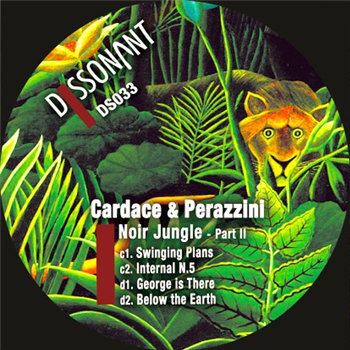 Cardace & Perazzini - Noir Jungle Part 2 (2x12") - Dissonant