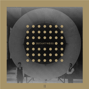 Distant Waves II LP+7" - VA - Dead Wax Records Distant Waves II LP+7" - VA - Dead Wax Records