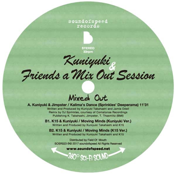 KUNIYUKI & FRIENDS A MIX OUT SESSION - MIXED OUT - SOUND OF SPEED JAPAN KUNIYUKI & FRIENDS A MIX OUT SESSION - MIXED OUT - SOUND OF SPEED JAPAN