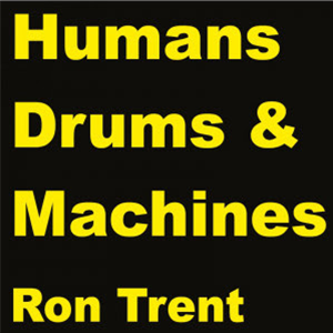 Ron Trent - Machines - Electric Blue