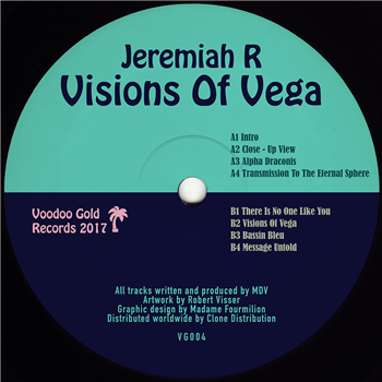 Jeremiah R - Visions of Vega - Voodoo Gold Records