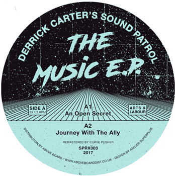 DERRICK CARTERS SOUND PATROL - THE MUSIC E.P. - ARTS & LABOUR