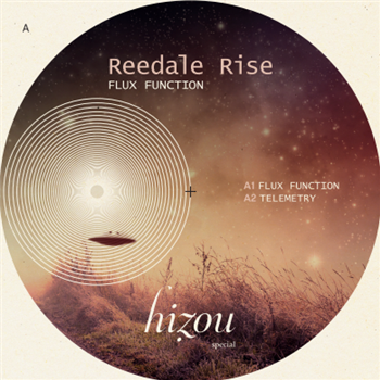 Reedale Rise - Flux Function - Hizou Deep Rooted Music