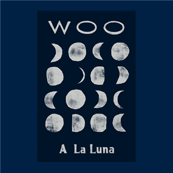 WOO - A La Luna - Emotional Rescue