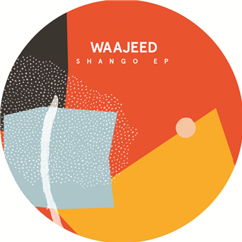 Waajeed - Shango EP - Dirt Tech Reck
