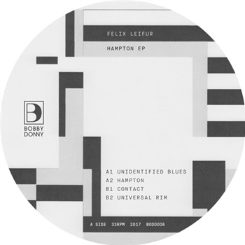 Felix Leifur - Hampton EP - BOBBY DONNY