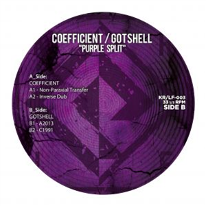 COEFFICIENT / GOTSHELL - Purple Split - KR/LF COEFFICIENT / GOTSHELL - Purple Split - KR/LF