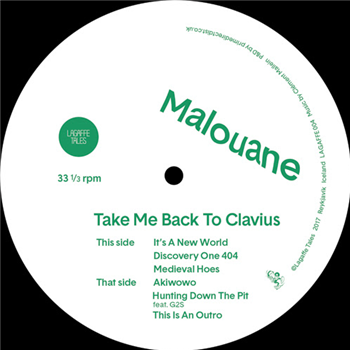 Malouane - Take Me Back To Clavius - LAGAFFE TALES Malouane - Take Me Back To Clavius - LAGAFFE TALES