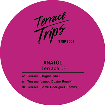 Anatol - Terrace EP - Terrace Trips