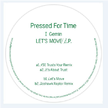 I GEMIN - Lets Move - Pressed For Time