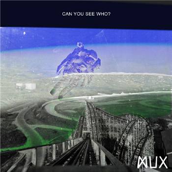 MUX - Can You See Who? - Teenage Father
