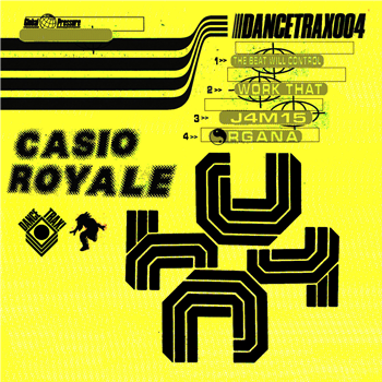Casio Royale - The Beat Will Control (Dance Trax Vol. 4) - Unknown To The Unknown