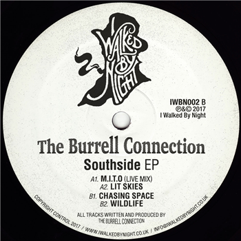 The Burrell Connection - Southside EP - I Walked By Night