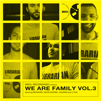 We Are Family Vol.3 EP - Va - WNCL Recordings