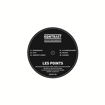 Les Points - Multiple User Dungeon EP - Kontrast Les Points - Multiple User Dungeon EP - Kontrast