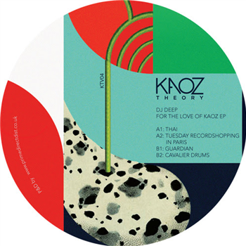 DJ Deep - For The Love Of Kaoz EP - Kaoz Theory