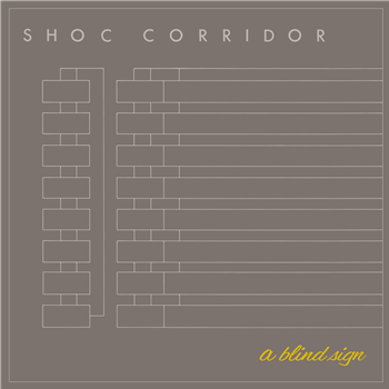 Shoc Corridor - A Blind Sign - Dark Entries