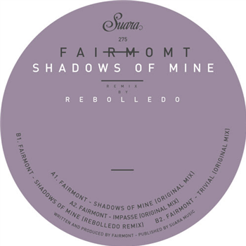 Fairmont - Shadows Of Mine EP - SUARA