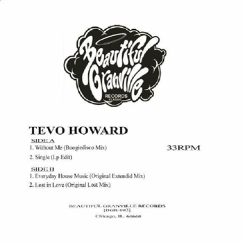 Tevo HOWARD - Without Me (reissue) - Beautiful Granville Tevo HOWARD - Without Me (reissue) - Beautiful Granville