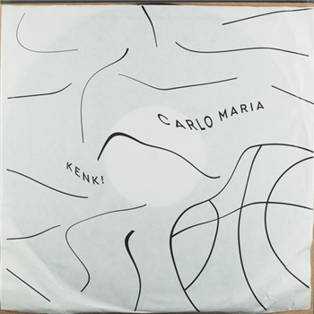 Carlo Maria – Kenk! - Brutaz