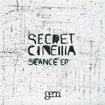 Secret Cinema - Seance EP - Gem Records