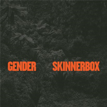 Skinnerbox - Gender - Turbo Recordings