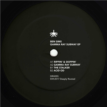 Ben Sims - Gamma Ray Subway EP - Deeply Rooted