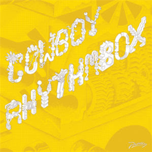 COWBOY RHYTHMBOX - TANZ EXOTIQUE - Phantasy Sound
