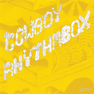 COWBOY RHYTHMBOX - TANZ EXOTIQUE - Phantasy Sound COWBOY RHYTHMBOX - TANZ EXOTIQUE - Phantasy Sound