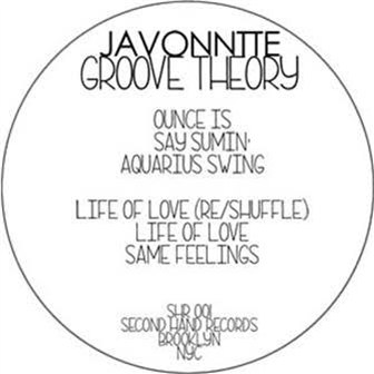 JAVONNTTE - GROOVE THEORY - SECOND HAND RECORDS