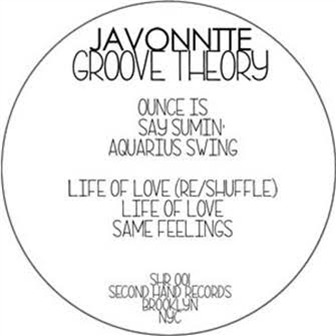 JAVONNTTE - GROOVE THEORY - SECOND HAND RECORDS JAVONNTTE - GROOVE THEORY - SECOND HAND RECORDS