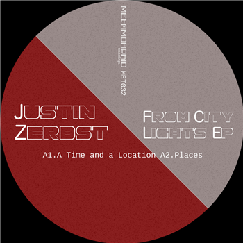 Justin Zerbst - From City Lights EP - Metamorphic Recordings