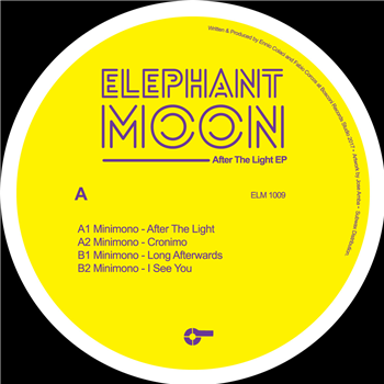 Minimono - After The Light EP - Elephant Moon Minimono - After The Light EP - Elephant Moon