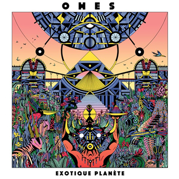 OHES - EXOTIQUE PLANETE - Dynamiterie Records