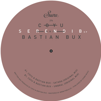 Coyu & Bastian Bux - Serendib EP - SUARA
