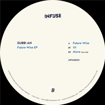 Subb-an - Future Wise EP - INFUSE