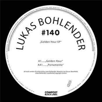 Lukas Bohlender - Golden Hour EP - COMPOST BLACK LABEL