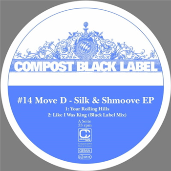 Move D - Compost Black Label 14 - COMPOST BLACK LABEL