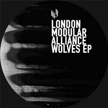 London Modular Alliance - Wolves EP - Hypercolour