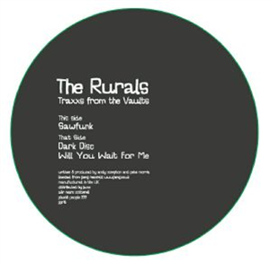 The RURALS - Traxxs From The Vaults - Plastik People