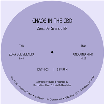 Chaos In The CBD - Zona Del Silencio EP - In Dust We Trust